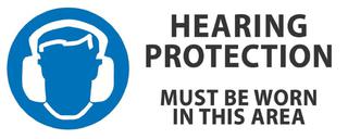Hearing protection must be worn 450x180mm