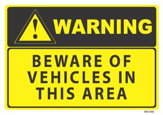 Warning Beware Vehicles 340x240mm