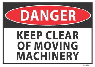 Danger Keep Clear of Moving Machinery 340x240mm