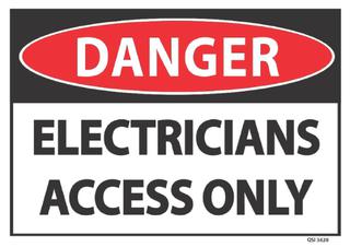 Danger Electricians Access Only 340x240mm