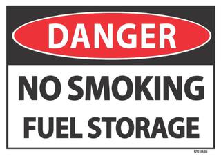 Danger No Smoking Fuel Storage 340x240mm