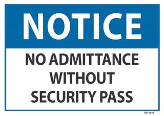 Notice No Admittance without Security Pass 240x340mm