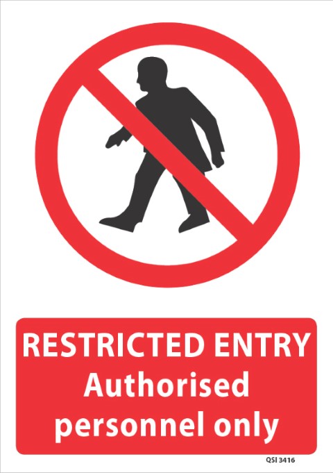 Restricted Entry Authorised Personnel Only ACM Sign