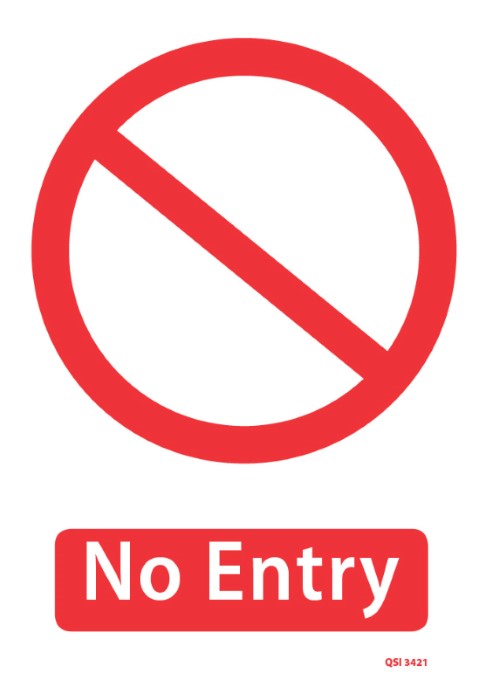 No Entry 340x240mm