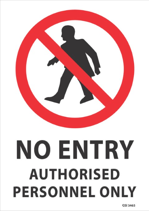 No Entry Authorised Personnel 340x240mm