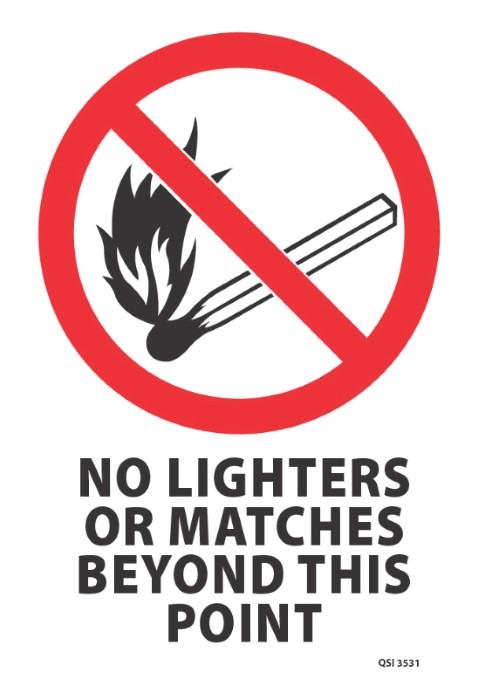 No Lighters Matches etc 340x240mm