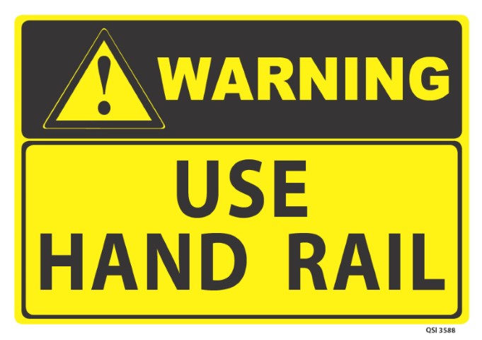 Warning Use Handrail 340x240mm
