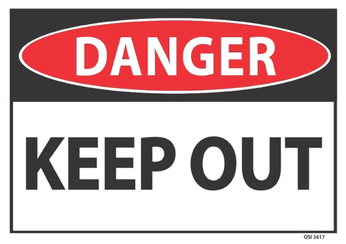 Danger Keep Out 340x240mm
