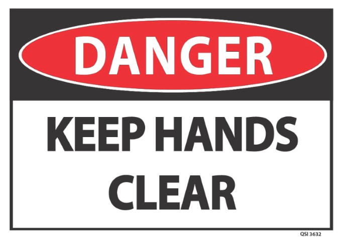 Danger Keep Hands Clear 340x240mm