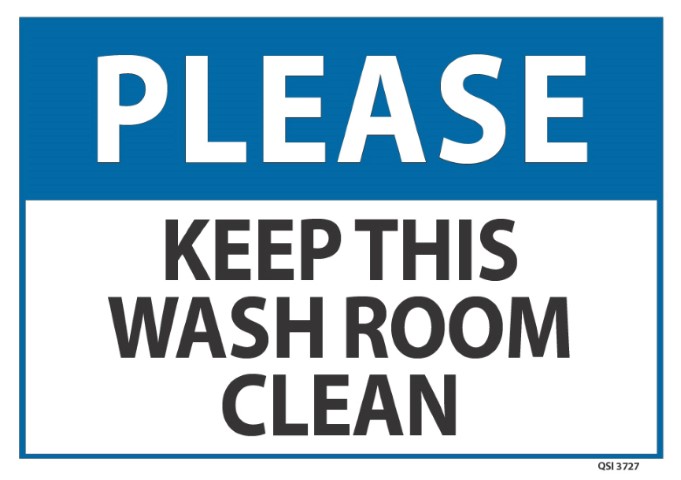 Please Keep this Washroom Clean 340x240mm