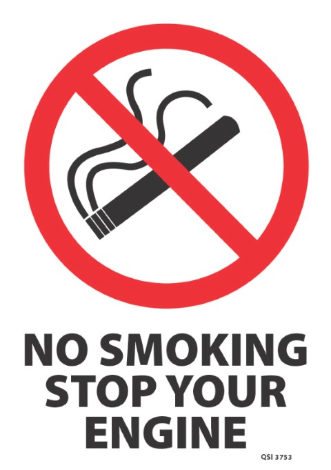 No smoking Stop your engine 340x240mm