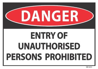 Danger Entry Prohibited 340x240mm