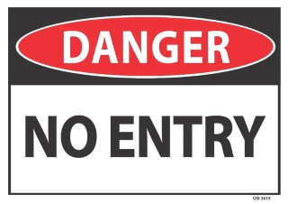 Danger No Entry 340x240mm