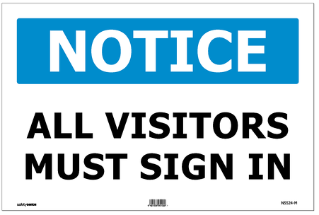Notice All Visitors Must Sign In ACM Sign