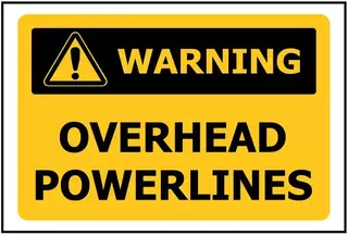 Warning Overhead Powerlines ACM Sign