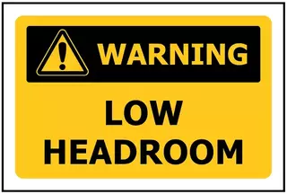 Warning Low Headroom ACM Sign