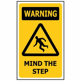 Warning Mind The Step ACM Sign