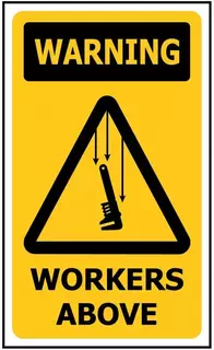 Warning Workers Above ACM Sign