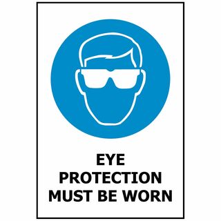 Eye Protection Must Be worn 450x180mm