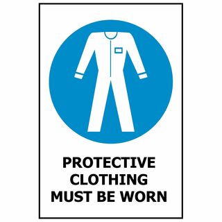 Protective Clothing Must Be Worn In This Area Signs