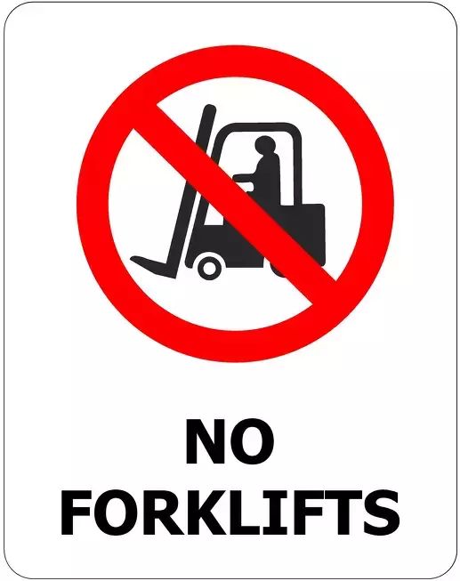 No Forklifts ACM Sign